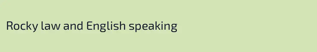 Rocky law and English speaking 